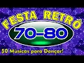 Download Lagu FESTA RETRÔ 70 e 80 (Um sequência de 50 sonzeiras para você Dançar)