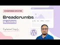 Stop Using Plugins for Navigation WordPress 7 0 Breadcrumbs Guide