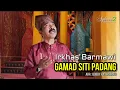 Lagu Gamad Siti Padang - Irkhas Barmawi