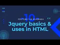 jQuery basics and uses jQuery Introduction jQuery Tutorial for Beginners AA Academia