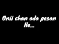 Download Lagu nada dering dan notifikasi whatsapp lucu keren terbaru, Onii chan ada pesan He...