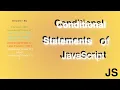 Conditional Statements in JavaScript