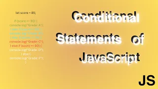 Conditional Statements in JavaScript