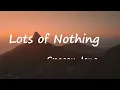 Spacey Jane – Lots of Nothing Lyrics