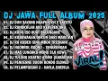 Download Lagu DJ JAWA FULL ALBUM 2025 FULL BASS - DJ DUH SAYANG NGAPUNTEN E SAESTU🎵DJ SABAR VIRAL TIKTOK TERBARU