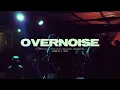 Download Lagu OVERNOISE Live!!! At Alive 7 Punk Bacot x Sibuk Kerja
