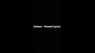 Download Eminem - Farewell (Lyrics) MP3