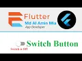 Switch Button in flutter flutter bangla tutorial