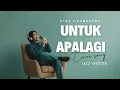 “Untuk Apalagi – Utha Likumahuwa | Jazz Version Cover (Romantis \u0026 Mellow)”