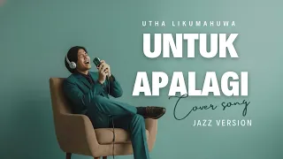  for what more utha likumahuwa jazz version cover romantic u0026 mellow 