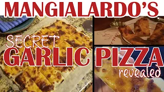 mangialardos garlic pizza revealed