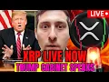 XRP CLARITY LIVE TRUMP Cabinet Meeting NEWS