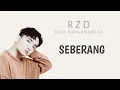 Lagu RZD - Seberang ( Lirik Video )