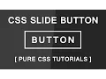 Cool Css Sliding Button - Css3 Hover Effect