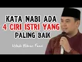 Download Lagu CIRI ISTRI PALING BAIK KATA NABI || USTADZ HILMAN FAUZI