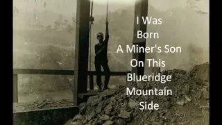 dig the devils blood a coal miners song