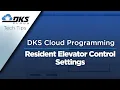 DKS Tech Tips DoorKing Cloud Entry System Management - Resident Elevator Control Settings