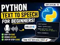 Python Text to Speech Tutorial for Beginners