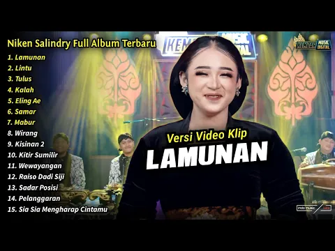 Download MP3 Niken Salindry Full Album || Lamunan, Lintu, Niken Salindry Terbaru 2024 - KEMBAR MUSIC DIGITAL