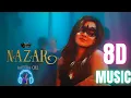Download Lagu Nazar (8D Music)  | Aastha Gill \u0026 Hiten | Official Music Video||@8D_production_Ayush