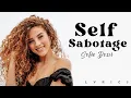 Sofie Dossi - SELF SABOTAGE