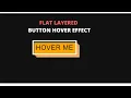 Flat Layered Button Hover Effect Using CSS3