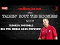 Talkin Bout The Hoosiers Ep 80 - Indiana Football Big Ten Media Days