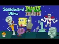 Download Lagu Squidward Plays Plants vs. Zombies Part 2: CRATERS!!!