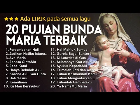 Download MP3 Lagu Rohani Katolik dan Pujian Bunda Maria 2022