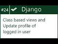 24 Class based views and update profile of logged in user by Hardik Patel