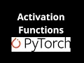 9 Activation functions in PyTorch