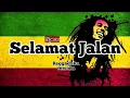 Download Lagu SELAMAT JALAN - TIPE X REGGAE SKA VERSION