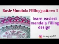 Very easy Mandala filling designs