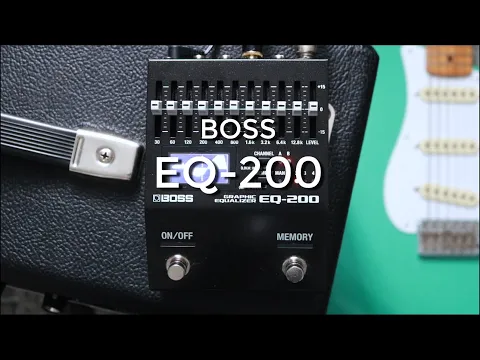 BOSS EQ-200 Graphic Equalizer | Delicious Audio