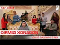 Download Lagu Qirmizi xonadon yoxud Qalbim o'g'risi 147-qism (milliy serial) | Кирмизи хонадон ёхуд Калбим угриси