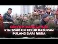 Pasukan Korea Utara Pulang dari Rusia, Kim Jong Un Puji Aksi “Heroik”  | OneNews Update