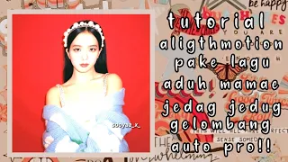 Download TUTORIAL JEDAG JEDUG ALIGTHMOTION PAKE LAGU ADUH MAMAE || ZAHRA AZIZAH MP3