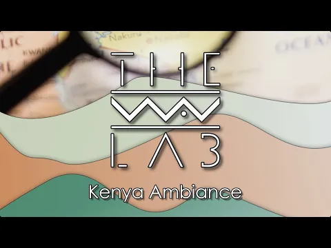 Kenya Ambience Sound Effects | The WAV Lab | Royalty-free  | villages, markets, night, day, Nairobi