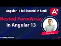 Nested FormArray in Angular 13 Angular 13 Tutorial in Hindi