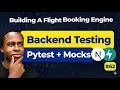 Lagu Master Backend Testing! | Pytest + FastAPI | Flight Booking Engine | Day 62