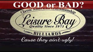 Are Leisure Bay Pool Tables any Good