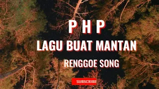 Download P H P PEMBERI HARAPAN PALSU  RENGGOE SONG MP3