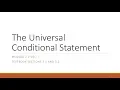 M2 V7 The Universal Conditional Statement