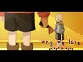 Download Lagu Why we lose || Animation Meme || (?Undertale AU?)