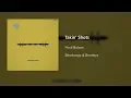 Post Malone - Takin Shots Beerbongs Bentleys