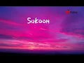 Lagu Sukoon -othoms(official lyrics video ) New Hindi Song 