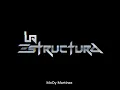 La Estructura - Retiro Lo Dicho (Official Audio)