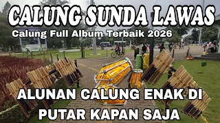 calung sunda lawas calung full album terbaik 2026 alunan calung enak diputar kapan saja