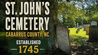 St John s Cemetery Colonial Revolutionary History Cabarrus County NC