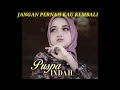Download Lagu JANGAN PERNAH KAU KEMBALI - Puspa indah (2023)